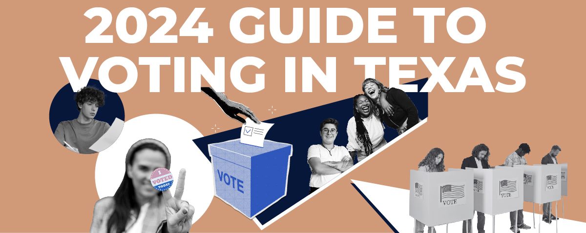 2024 Guide To Voting In Texas